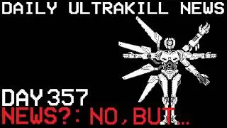 Vinyls back in stock - Daily Ultrakill News Day 357