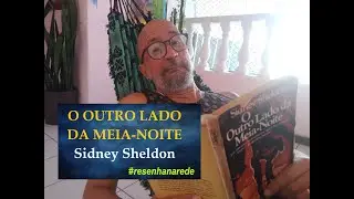O OUTRO LADO DA MEIA-NOITE &ndash; Sidney Sheldon (Resenha na Rede)