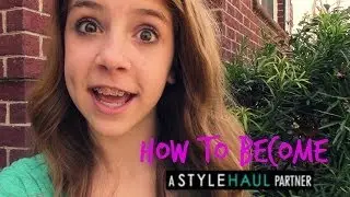 How To Become a StyleHaul Partner! | Grayson Miller