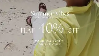 Summer Vibes | Flat 40% | LOGOPAKISTAN
