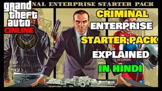 How to Claim Criminal Enterprise Starter Pack In Gta 5 Online In Hindi| Gta Rage| Explained in hindi