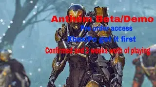 Anthem news update: Beta/Demo announce, Pre order access xbox, PS4 and PC