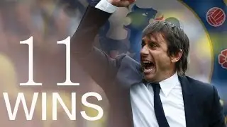Conte`s Chelsea FC - 11 Wins In A Row - 2016/17 - New Club Record - HD