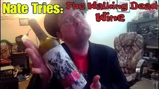 Nate Tries: The Walking Dead Wine