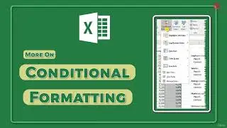 More on Conditional Formatting in Excel