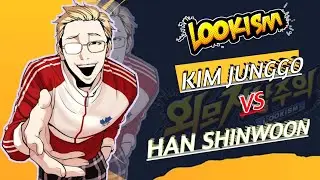 Lookism - Kim Junggo VS Han Shinwoon &deg;「 MMV 」
