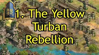 1. The Yellow Turban Rebellion | Cao Cao | AoE2: DE
