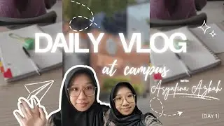 DAY 1 DAILY VLOG AT CAMPUS WITH ASYAA