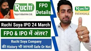 Ruchi Soya FPO Details | Patanjali IPO | Jayesh Khatri