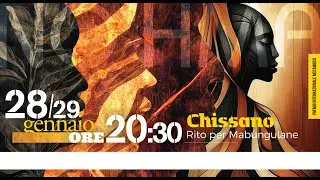 Chissano, Rito per Mabungulane - 28.01.26