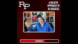 A Holistic Approach To AI Success