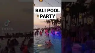 POOL PARTY BALI