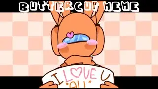 Buttercup meme (Among us oc) (100+ subscribers!!!)