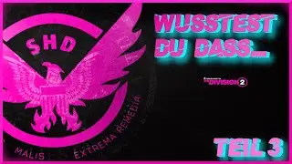 DIVISION 2 DID YOU KNOW THAT... PART 3 2022 | TU14 | GERMAN | GERMAN