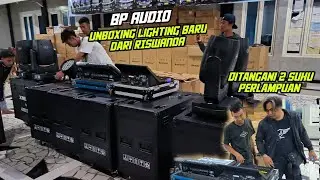 BP AUDIO Unboxing Lighting baru dari Riswanda & Dijelaskan kelebihan XM LITE sama Vino Lighting