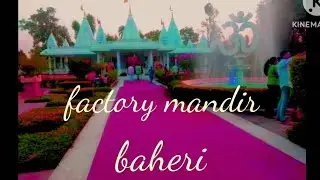 how to viral long video #baheri #factory🙏 Mandir