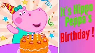 It's Hippo Peppa's Big Birthday Party! 🎂🎈A Super Fun Hippo Celebration!