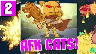 AFK CATS IDLE ARENA WITH CAT HEROES GAMEPLAY AND WALKTHROUGH (ANDROID\IOS) PART 2 - YOUTUBE