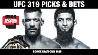 UFC 319 Picks, Bets, Props | Du Plessis vs Chimaev Fight Previews, Predictions