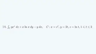 Evaluate the line integral, where C is the given space curve - Problem 16.2.14 Cengage Calculus