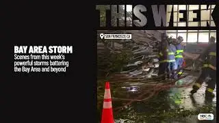Bay Area Storms: Scenes from this week
