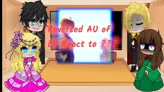 Lovely Princess React to ??? || LP AU || Lovely Princess || By : Maki_Osamui