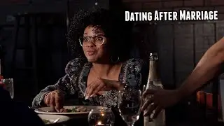 Dating After Marriage (College Film Project)