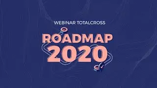 Webinar TotalCross: Roadmap 2020 | Português