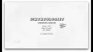 I Am An...Ichthyologist