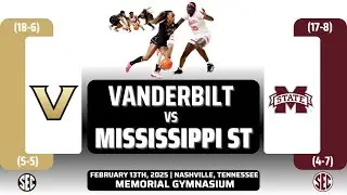 Vanderbilt vs Mississippi State | SEC | 2.13.25