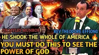HE SHOOK THE WHOLE OF AMERICA||REV THEODORE EFFIONG 