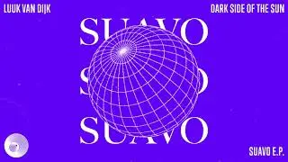 Luuk van Dijk - Suavo (Sidney Charles Remix)