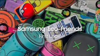Эко-друзья Samsung: первый взгляд