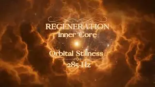 Orbital Stillness Sleep | 285 Hz Deep Regeneration & DNA Healing Music