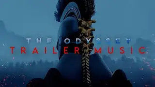 The Odyssey Trailer Music