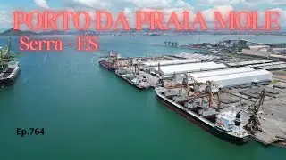 #764 - Porto de Praia Mole - Serra  ( ES) - Expedi&ccedil;&atilde;o Brasil de Frente para o Mar