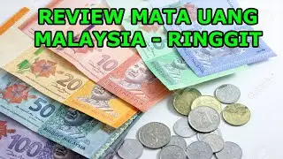 Review Mata Uang Malaysia