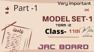 jac board class-11,term-2 model set-1 math solutions (part-1)