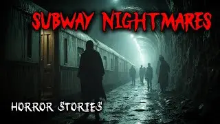 Subway Nightmares - 3 Sinister Horror Stories
