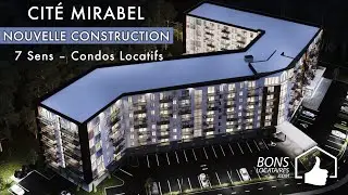 Condo locatif 7 sens Mirabel / Plusieurs 3 ½ — 4 ½ — 5 ½  Condos Appartement à louer Cité Mirabel