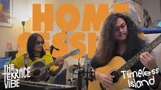 The Terrace Vibe - Timeless Island [ Home Session]
