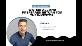 Waterfall and Preferred Return for the Investor