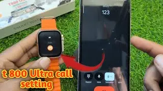 T800 Ultra Smart Watch me Call Kaise Kare || T800 Ultra Smart Watch Call Setting ||call satting||