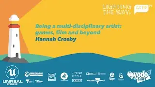 GCAP19: Hannah Crosby - Being A Multi-Disciplinary Artist: Games, Film and Beyond