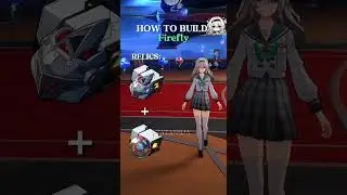 How to build Firefly #hsrcreators #honkaistarrail #hsrguide #hoyocreators #firefly