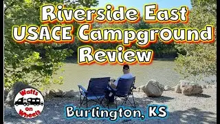 ⛺ Riverside East USACE Campground Review, Burlington, KS