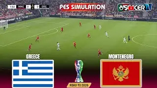 Montenegro vs Greece &ndash; Road to 2026 | PES PC Gameplay | Full Match Simulation