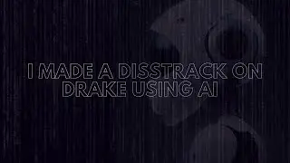 HOW I MADE A DISSTRACK ON DRAKE USING AI ? | CODR |