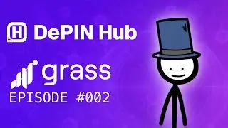 DePIN Hub - 002 - GRASS - Создание децентрализованного оракула для ИИ