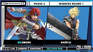 Collision 2025 - Phase 2 - Smokk (Roy) VS Karflo (Cloud) - Ultimate Singles